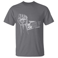 Believe In Yourself T Shirt Strong Fist Motivational Quote - Wonder Print Shop