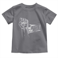 Believe In Yourself Toddler T Shirt Strong Fist Motivational Quote - Wonder Print Shop