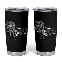 Believe In Yourself Tumbler Cup Strong Fist Motivational Quote