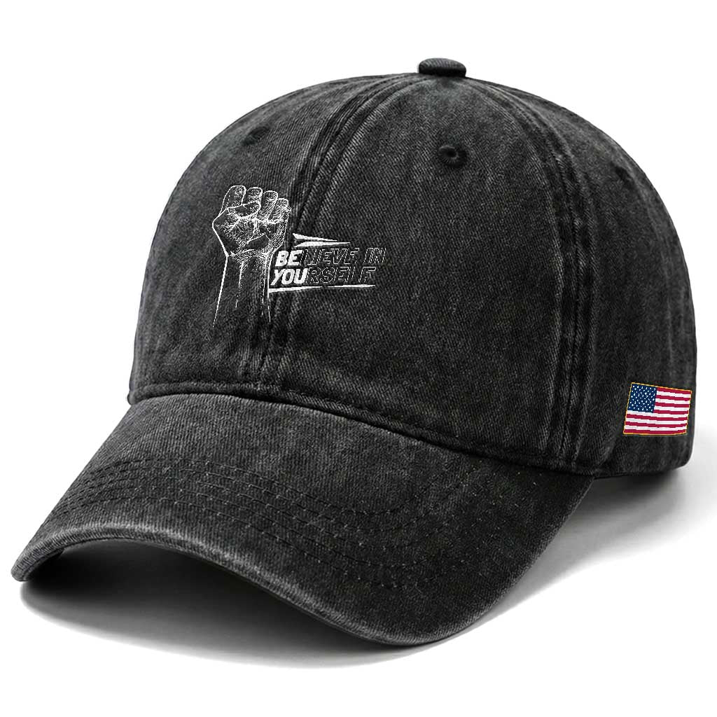 Believe In Yourself Washed Cotton Baseball Cap Strong Fist Motivational Quote