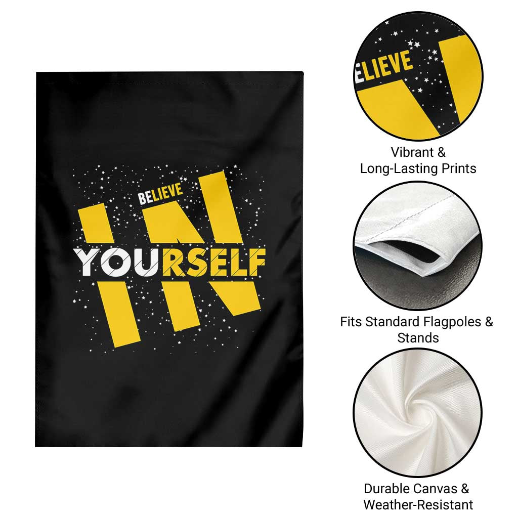 Inspirational Quote Garden Flag Believe In Yourself Motivation - Wonder Print Shop