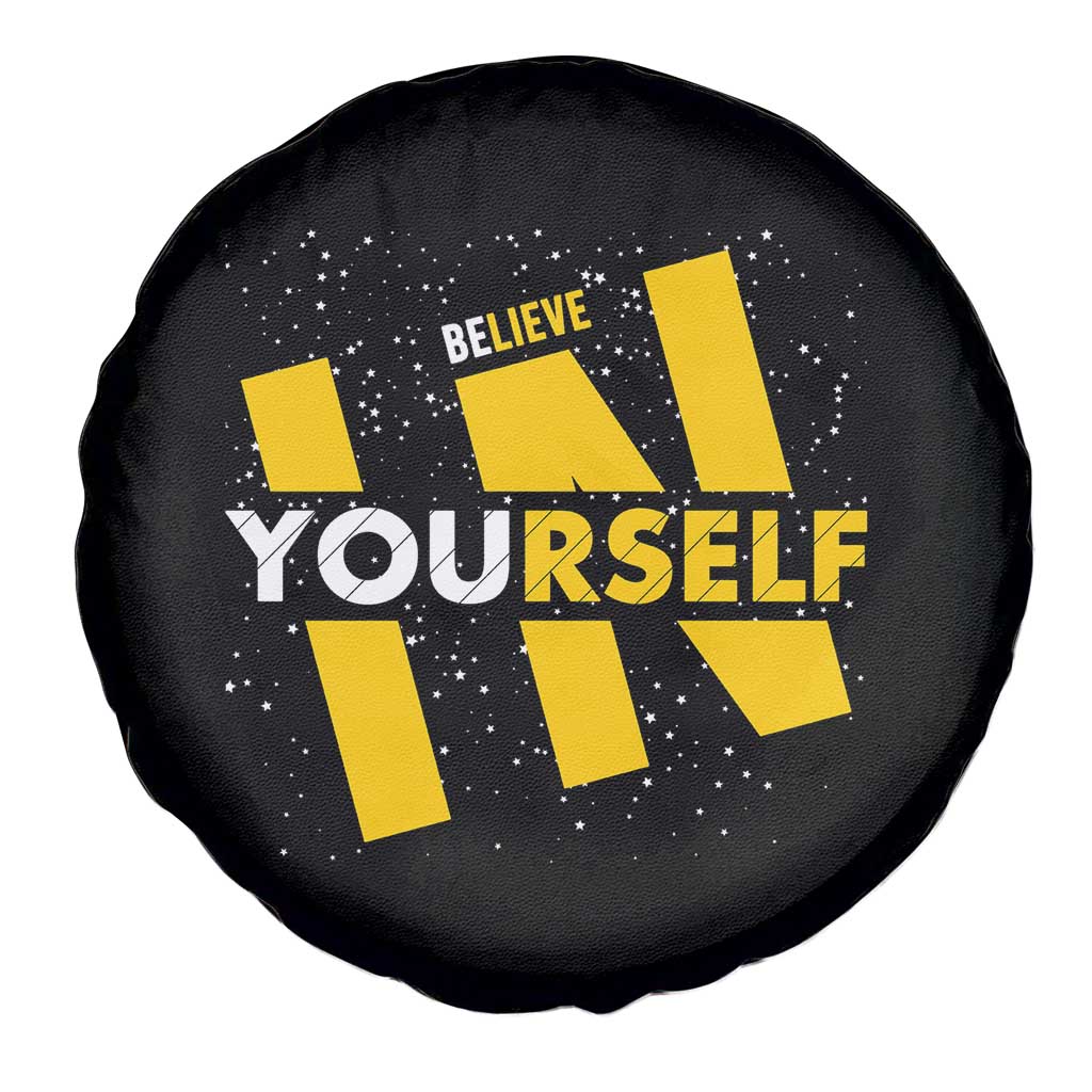 Inspirational Quote Spare Tire Cover Believe In Yourself Motivation - Wonder Print Shop