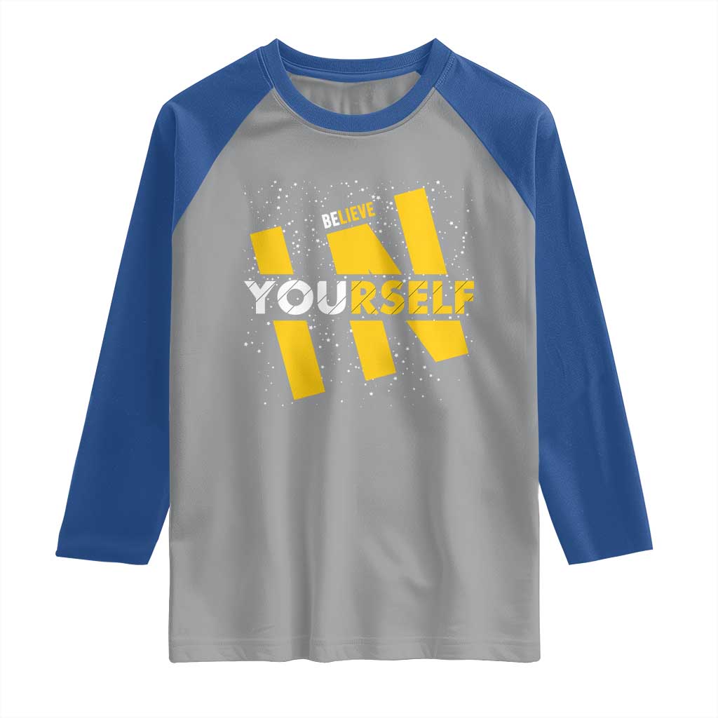 Inspirational Quote Raglan Shirt Believe In Yourself Motivation - Wonder Print Shop