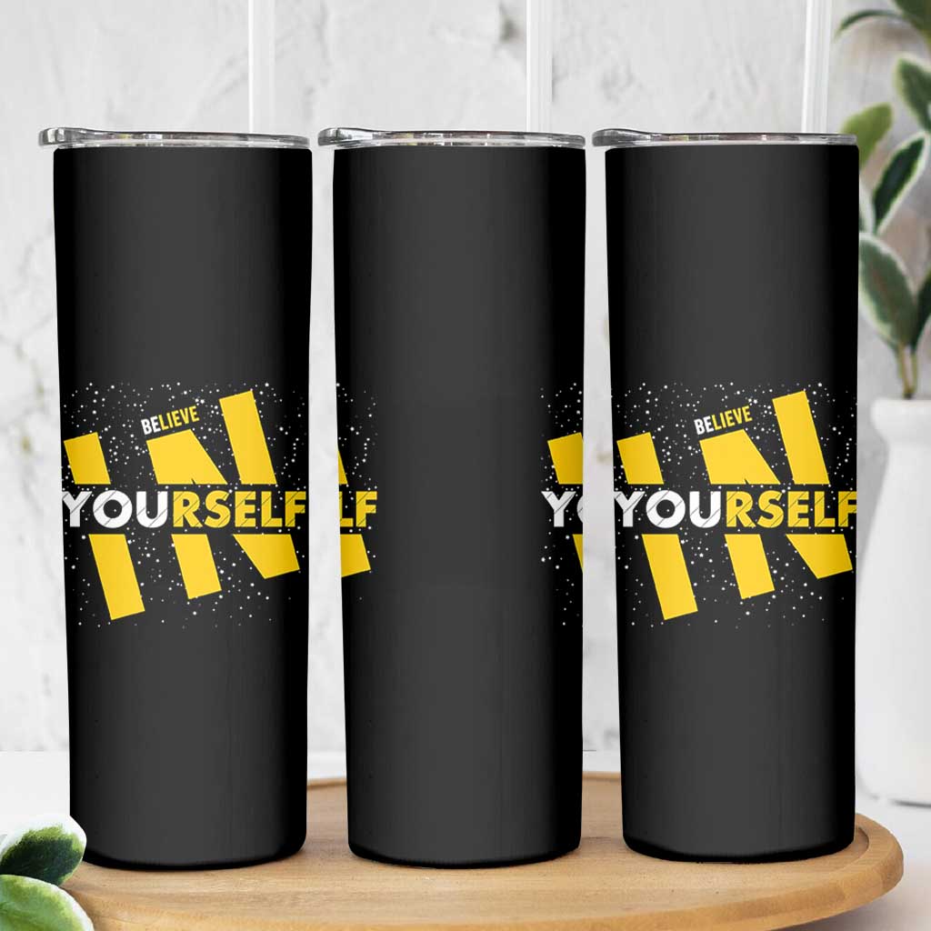 Inspirational Quote Skinny Tumbler Believe In Yourself Motivation