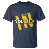 Inspirational Quote T Shirt Believe In Yourself Motivation - Wonder Print Shop