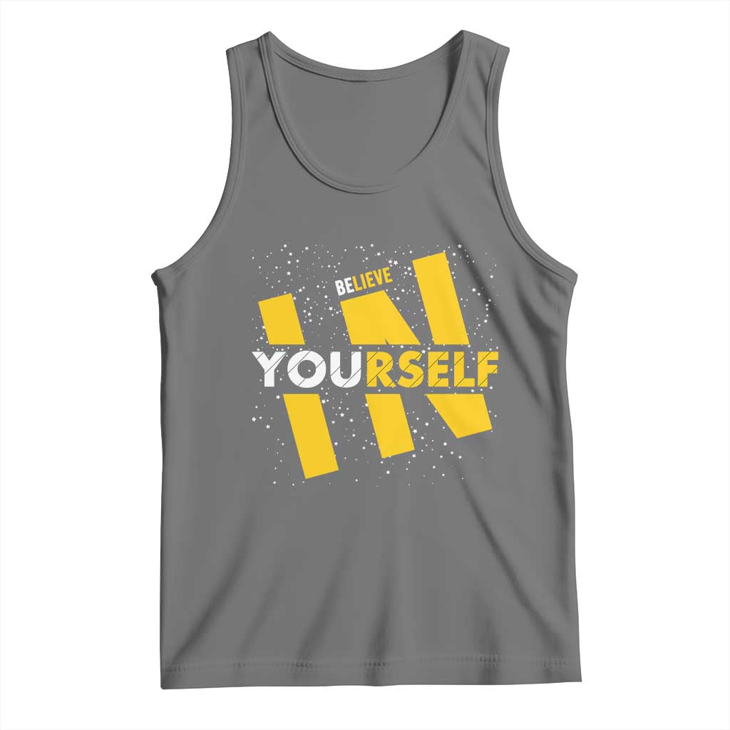 Inspirational Quote Tank Top Believe In Yourself Motivation - Wonder Print Shop
