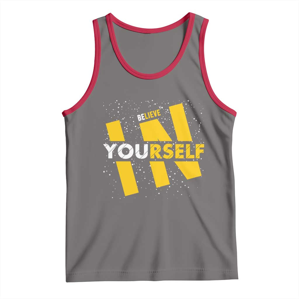 Inspirational Quote Tank Top Believe In Yourself Motivation - Wonder Print Shop