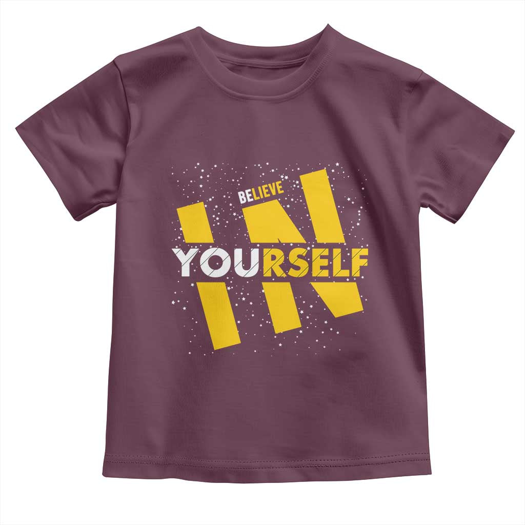 Inspirational Quote Toddler T Shirt Believe In Yourself Motivation - Wonder Print Shop