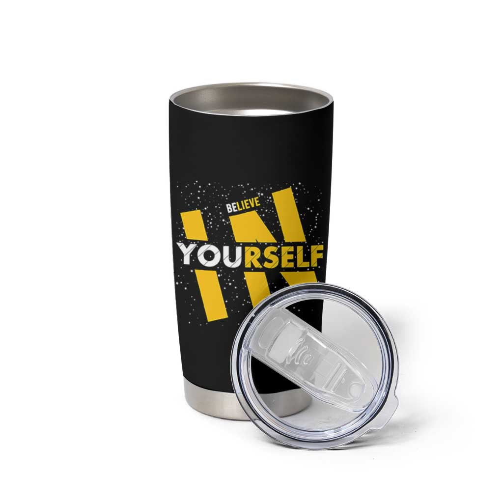 Inspirational Quote Tumbler Cup Believe In Yourself Motivation