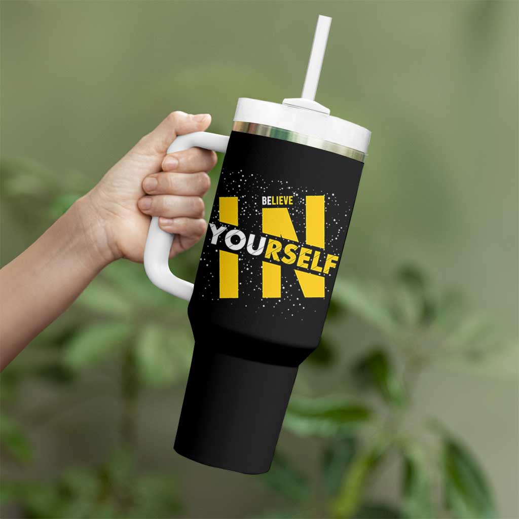 Inspirational Quote Tumbler With Handle Believe In Yourself Motivation