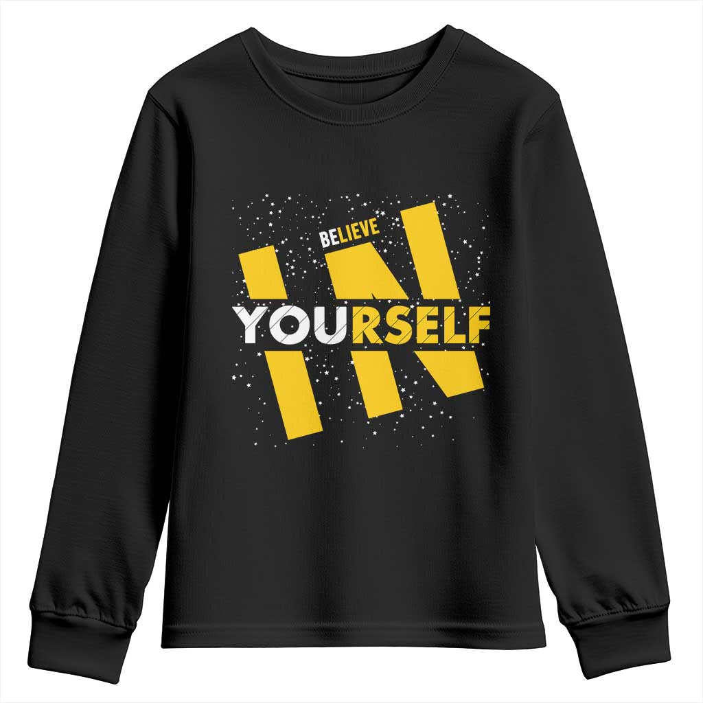 Inspirational Quote Youth Sweatshirt Believe In Yourself Motivation - Wonder Print Shop