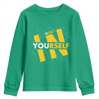 Inspirational Quote Youth Sweatshirt Believe In Yourself Motivation - Wonder Print Shop