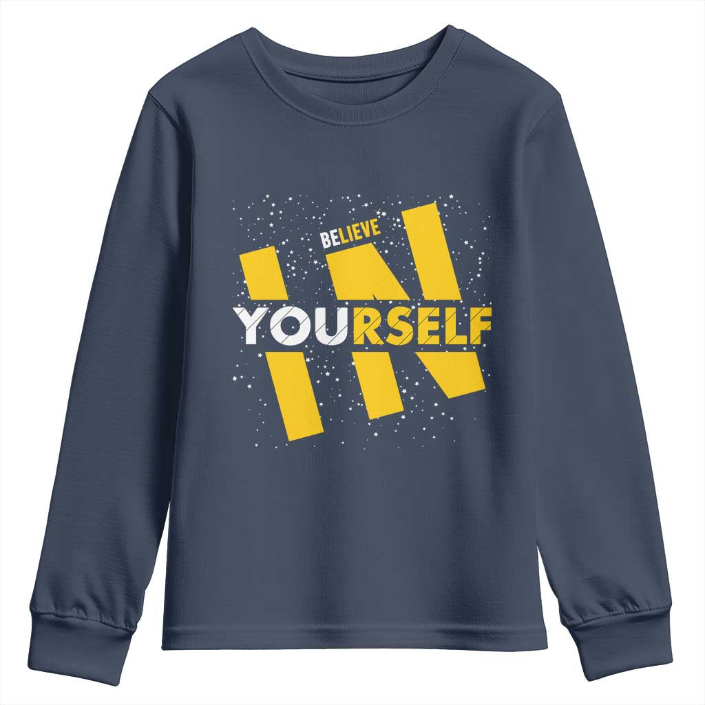 Inspirational Quote Youth Sweatshirt Believe In Yourself Motivation - Wonder Print Shop
