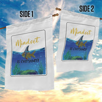 Mindset Is Everything Garden Flag Positive Thinking Motivation - Wonder Print Shop