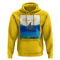 Mindset Is Everything Hoodie Positive Thinking Motivation - Wonder Print Shop