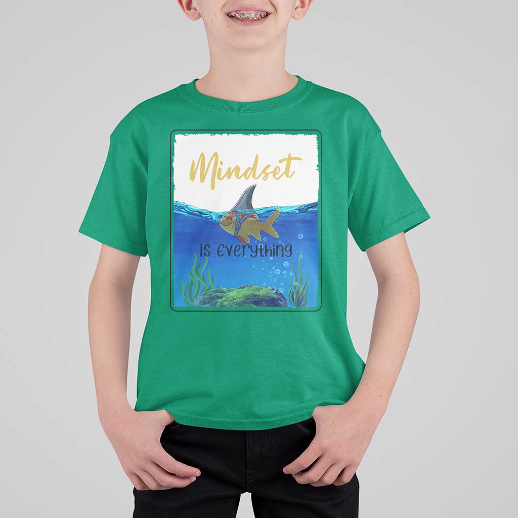 Mindset Is Everything T Shirt For Kid Positive Thinking Motivation - Wonder Print Shop