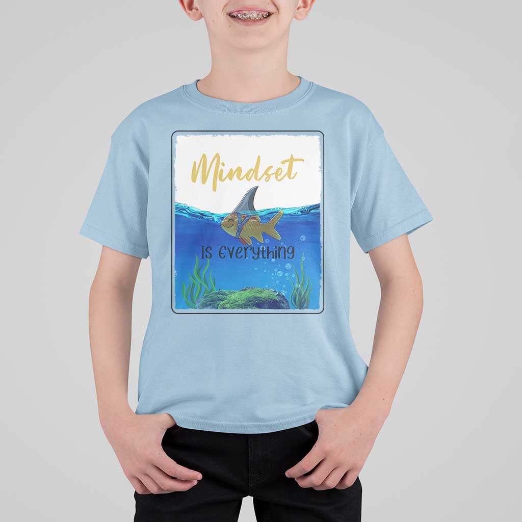 Mindset Is Everything T Shirt For Kid Positive Thinking Motivation - Wonder Print Shop