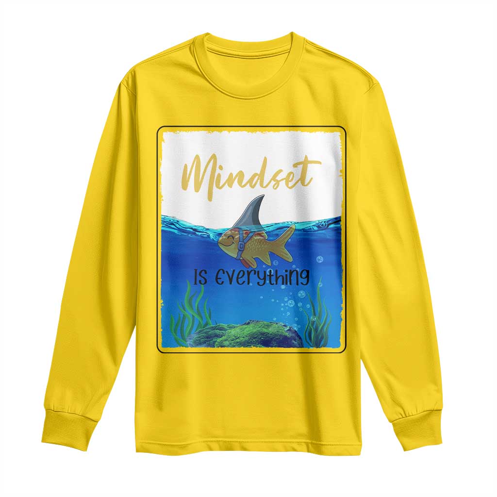 Mindset Is Everything Long Sleeve Shirt Positive Thinking Motivation - Wonder Print Shop