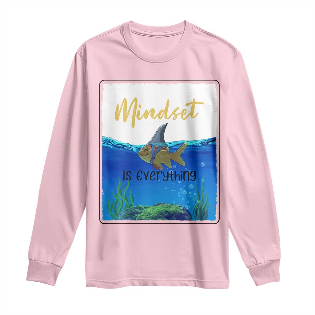 Mindset Is Everything Long Sleeve Shirt Positive Thinking Motivation - Wonder Print Shop