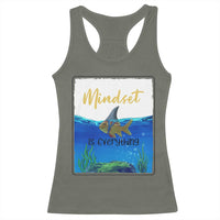 Mindset Is Everything Racerback Tank Top Positive Thinking Motivation - Wonder Print Shop
