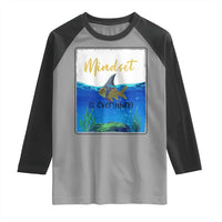 Mindset Is Everything Raglan Shirt Positive Thinking Motivation - Wonder Print Shop