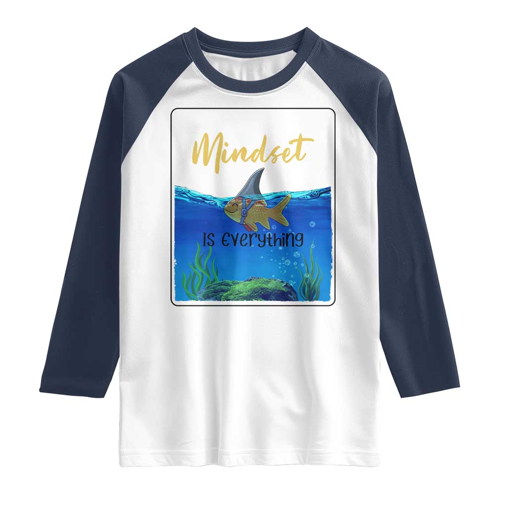 Mindset Is Everything Raglan Shirt Positive Thinking Motivation - Wonder Print Shop