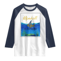 Mindset Is Everything Raglan Shirt Positive Thinking Motivation - Wonder Print Shop