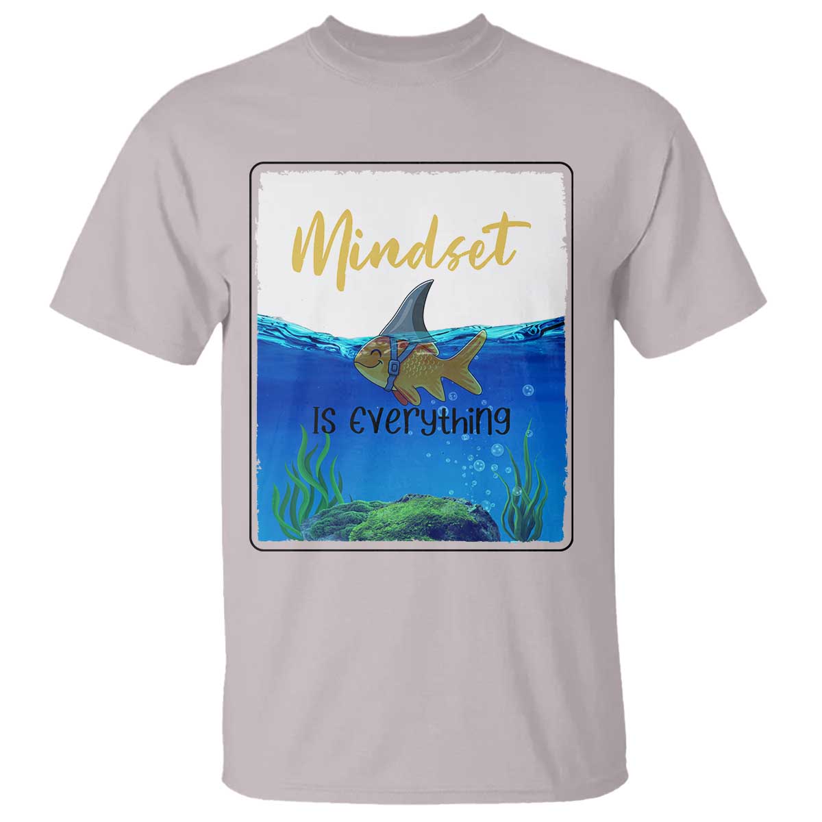 Mindset Is Everything T Shirt Positive Thinking Motivation - Wonder Print Shop
