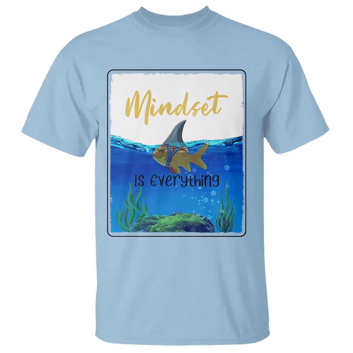 Mindset Is Everything T Shirt Positive Thinking Motivation - Wonder Print Shop