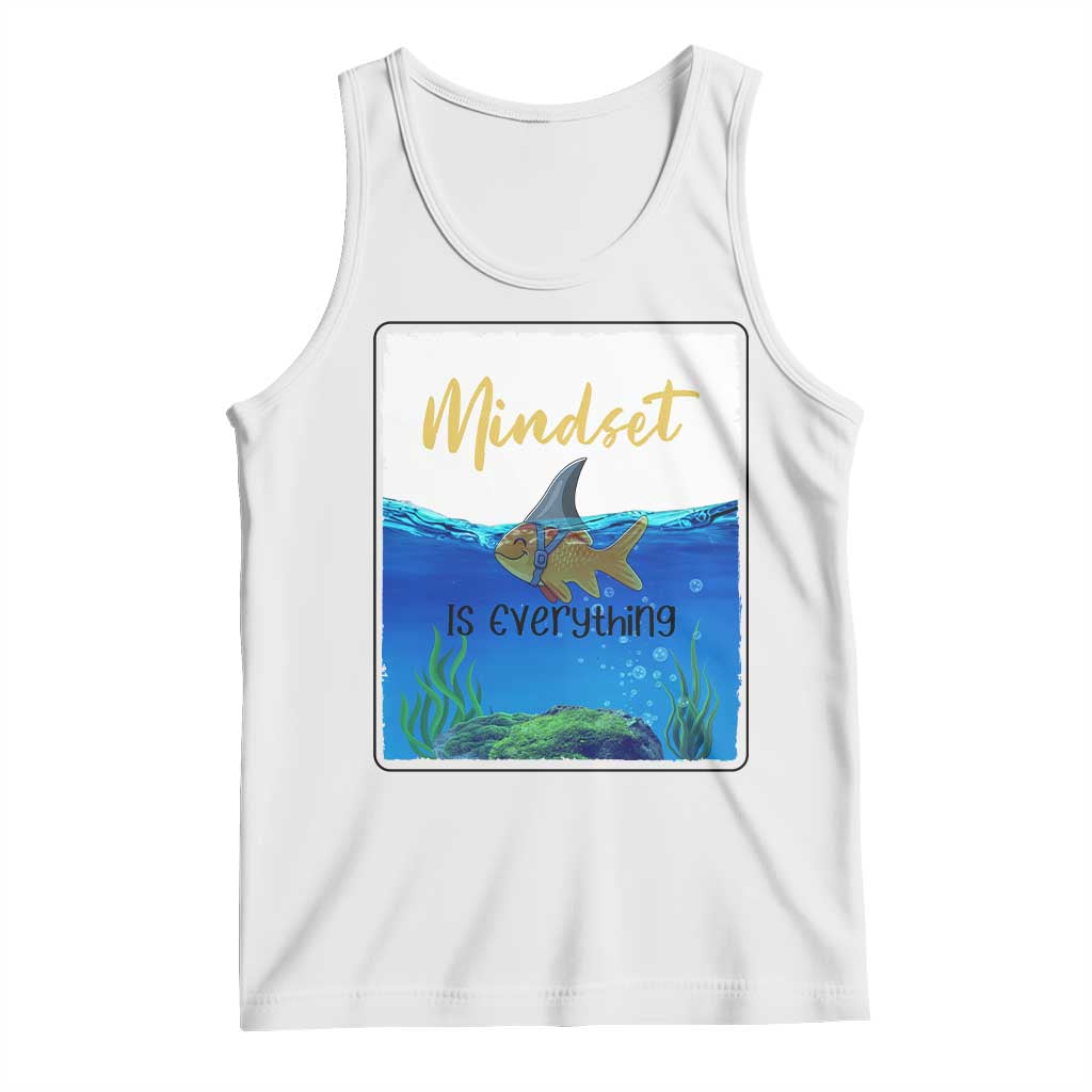 Mindset Is Everything Tank Top Positive Thinking Motivation - Wonder Print Shop