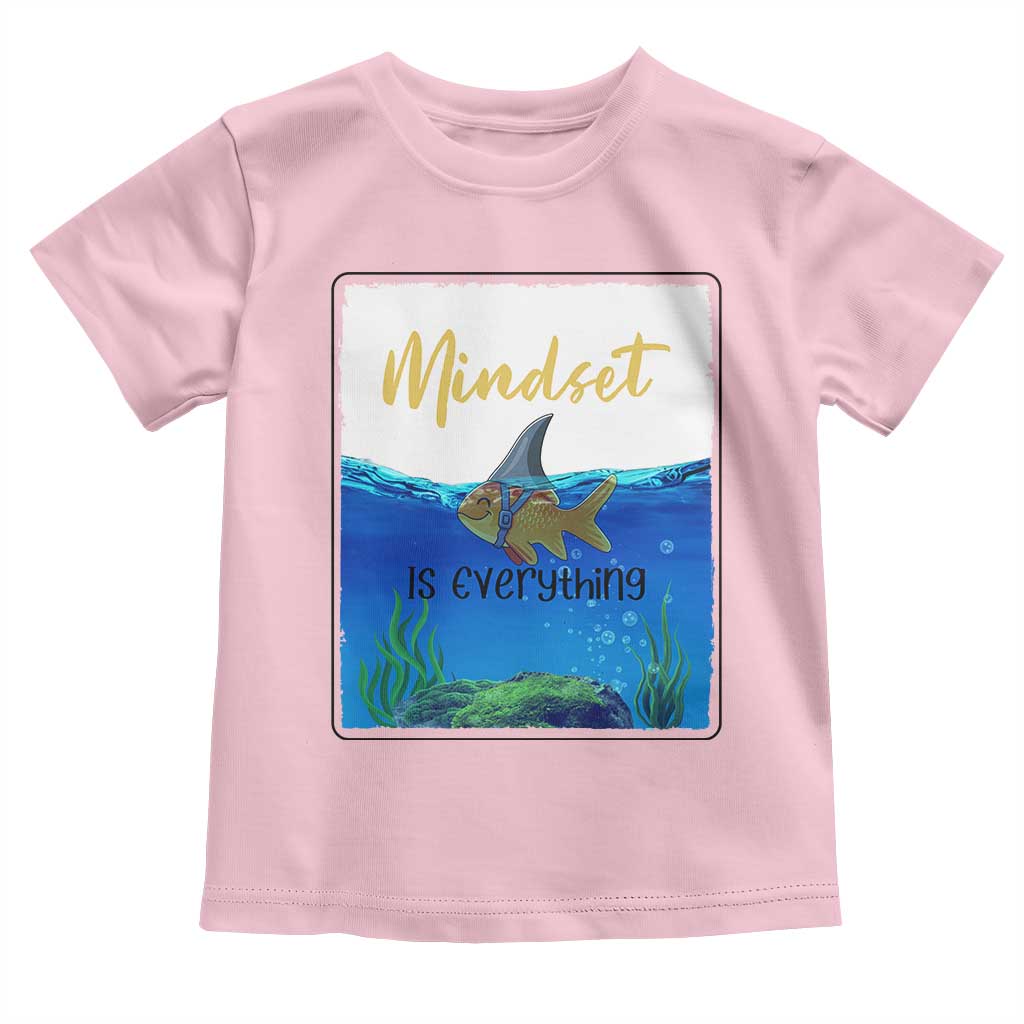 Mindset Is Everything Toddler T Shirt Positive Thinking Motivation - Wonder Print Shop