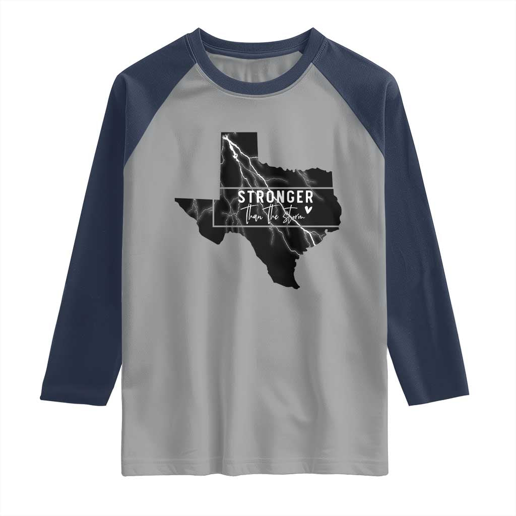 Strong Texas Raglan Shirt Stronger Than The Storm Quote - Wonder Print Shop