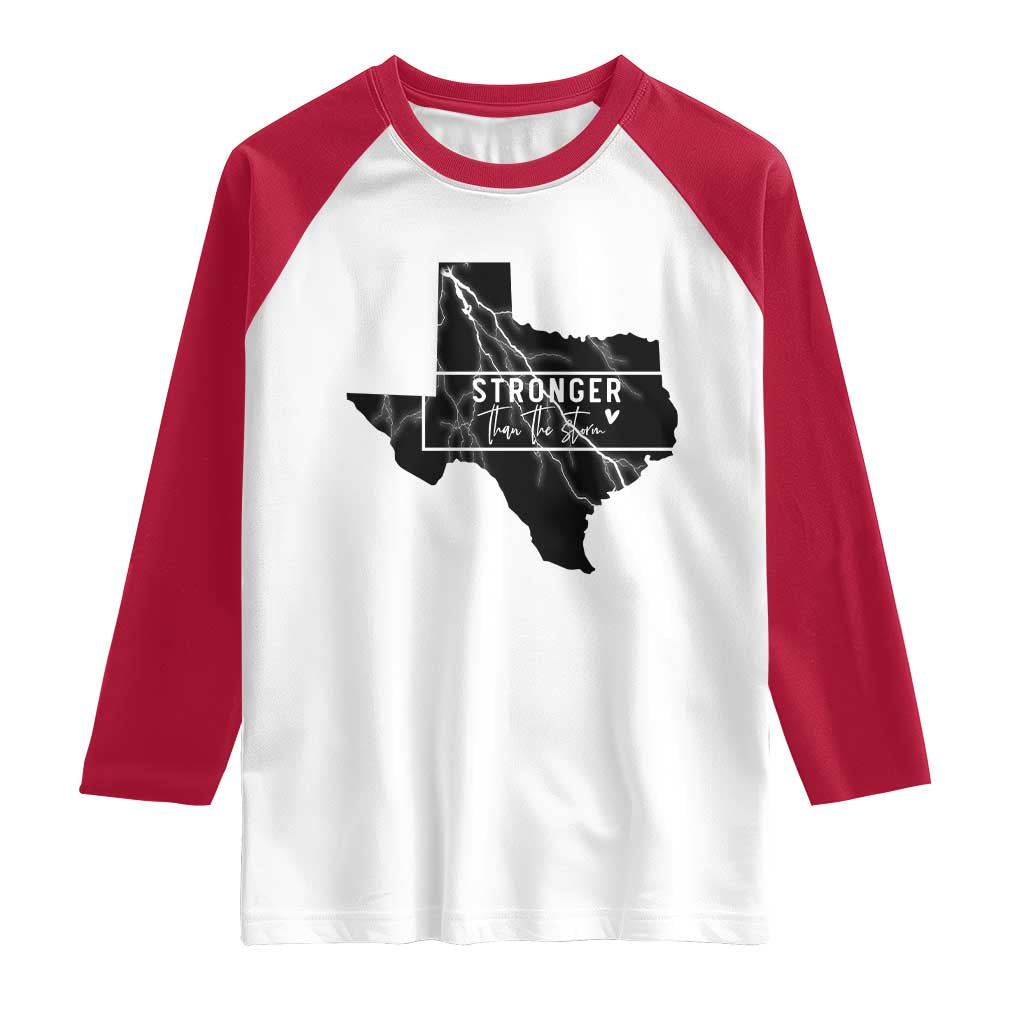 Strong Texas Raglan Shirt Stronger Than The Storm Quote - Wonder Print Shop
