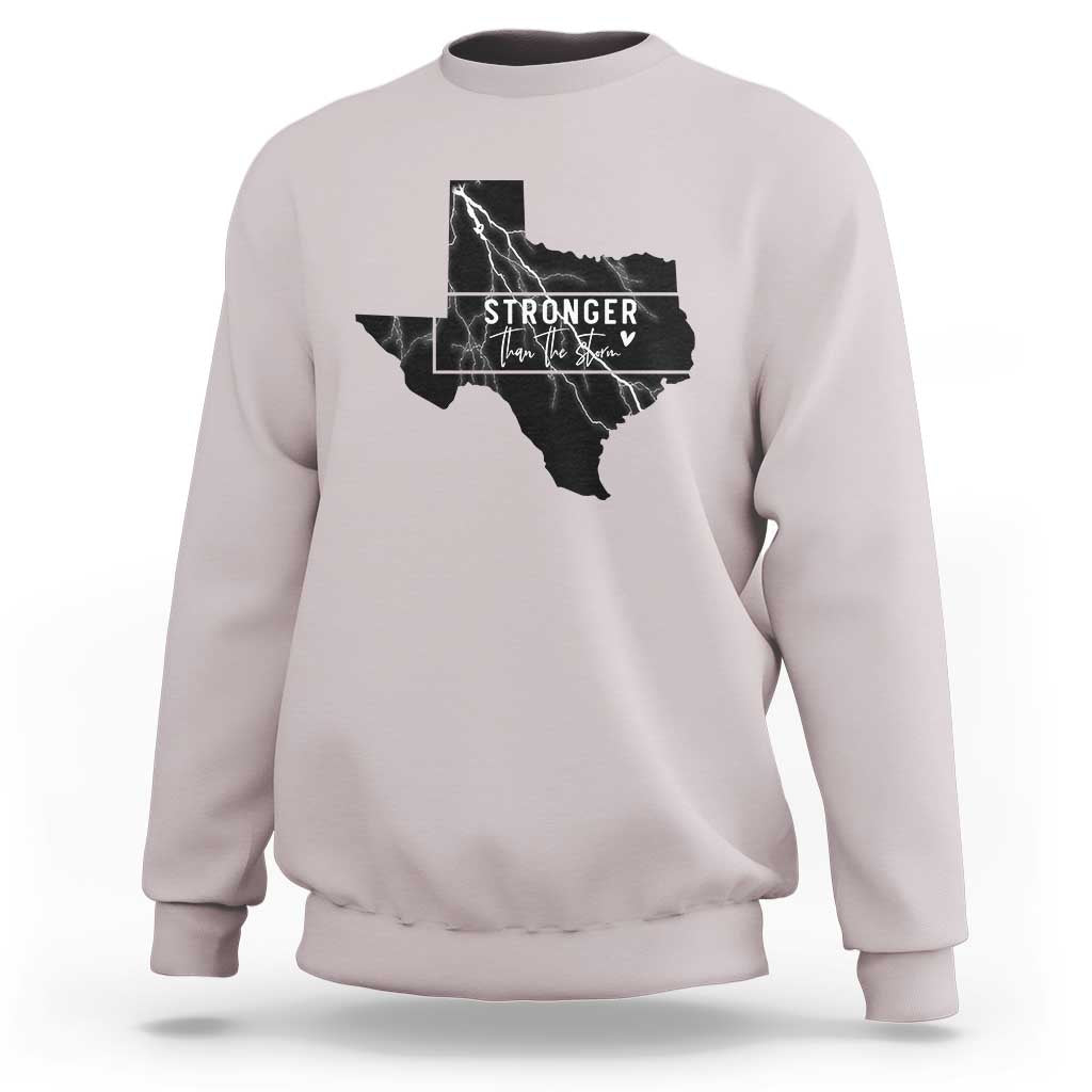 Strong Texas Sweatshirt Stronger Than The Storm Quote - Wonder Print Shop