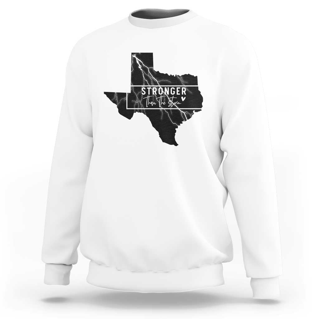 Strong Texas Sweatshirt Stronger Than The Storm Quote - Wonder Print Shop