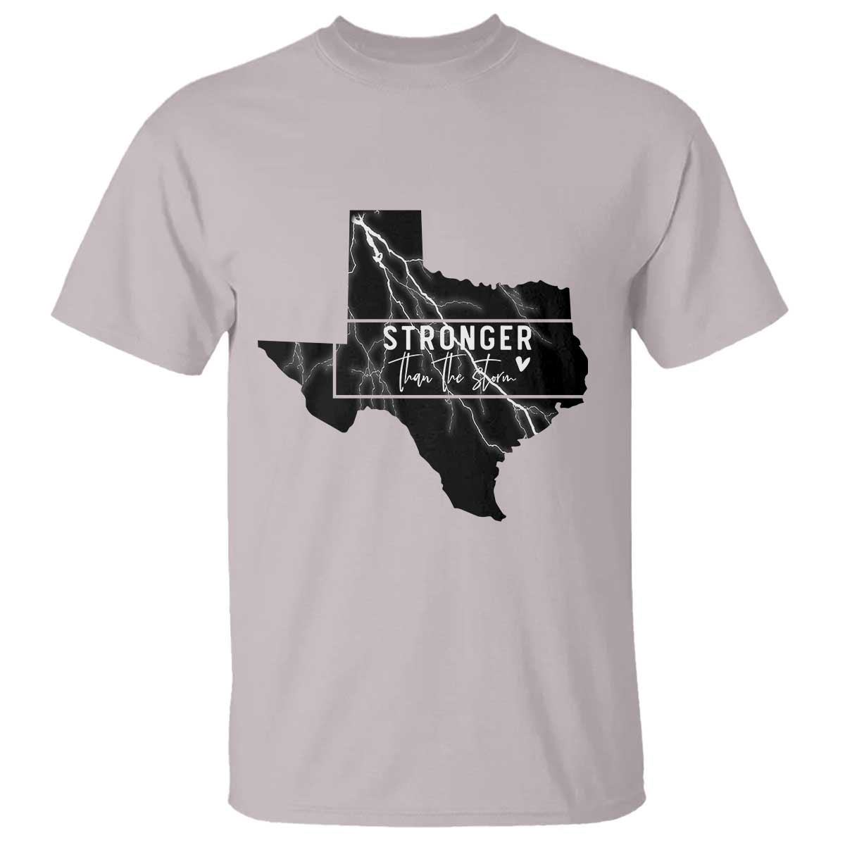 Strong Texas T Shirt Stronger Than The Storm Quote - Wonder Print Shop