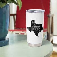 Strong Texas Tumbler Cup Stronger Than The Storm Quote