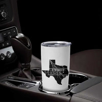 Strong Texas Tumbler Cup Stronger Than The Storm Quote