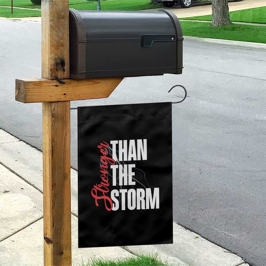 Stronger Than The Storm Garden Flag Positive Mindset Motivation - Wonder Print Shop