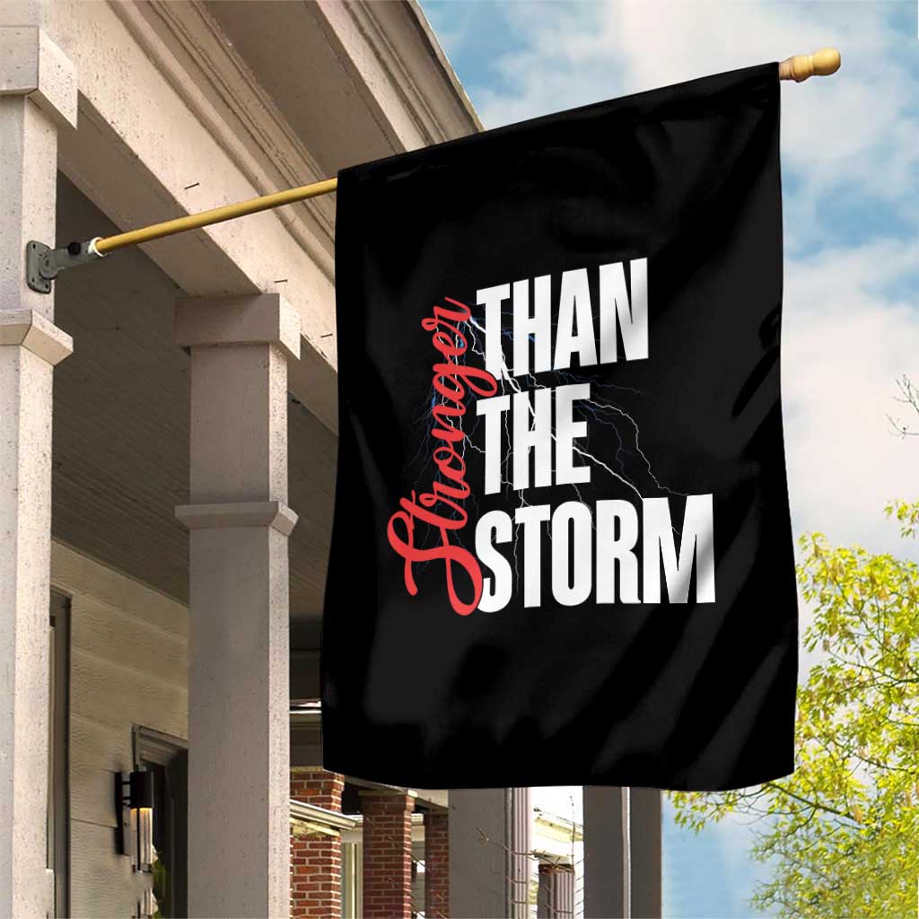 Stronger Than The Storm Garden Flag Positive Mindset Motivation - Wonder Print Shop