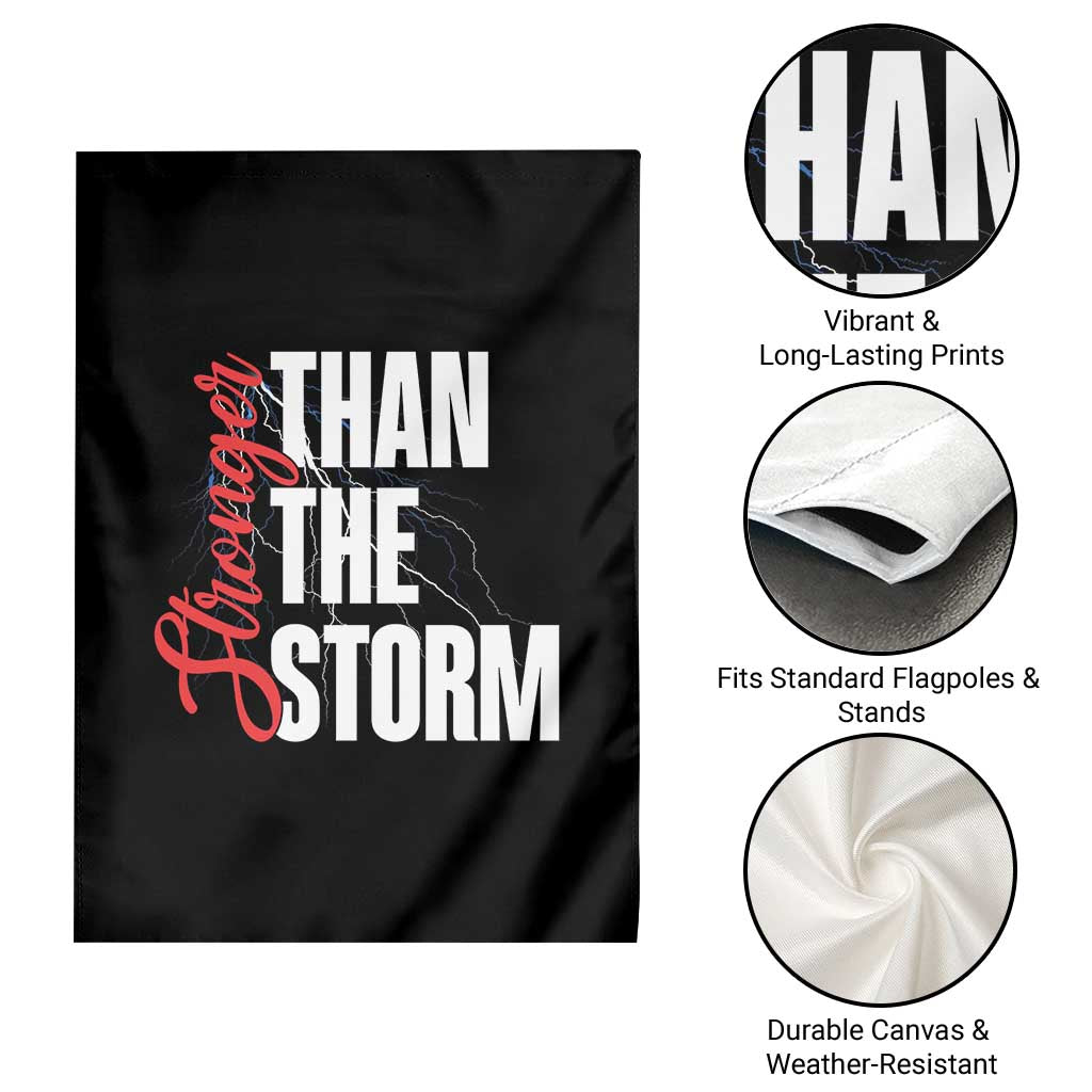 Stronger Than The Storm Garden Flag Positive Mindset Motivation - Wonder Print Shop