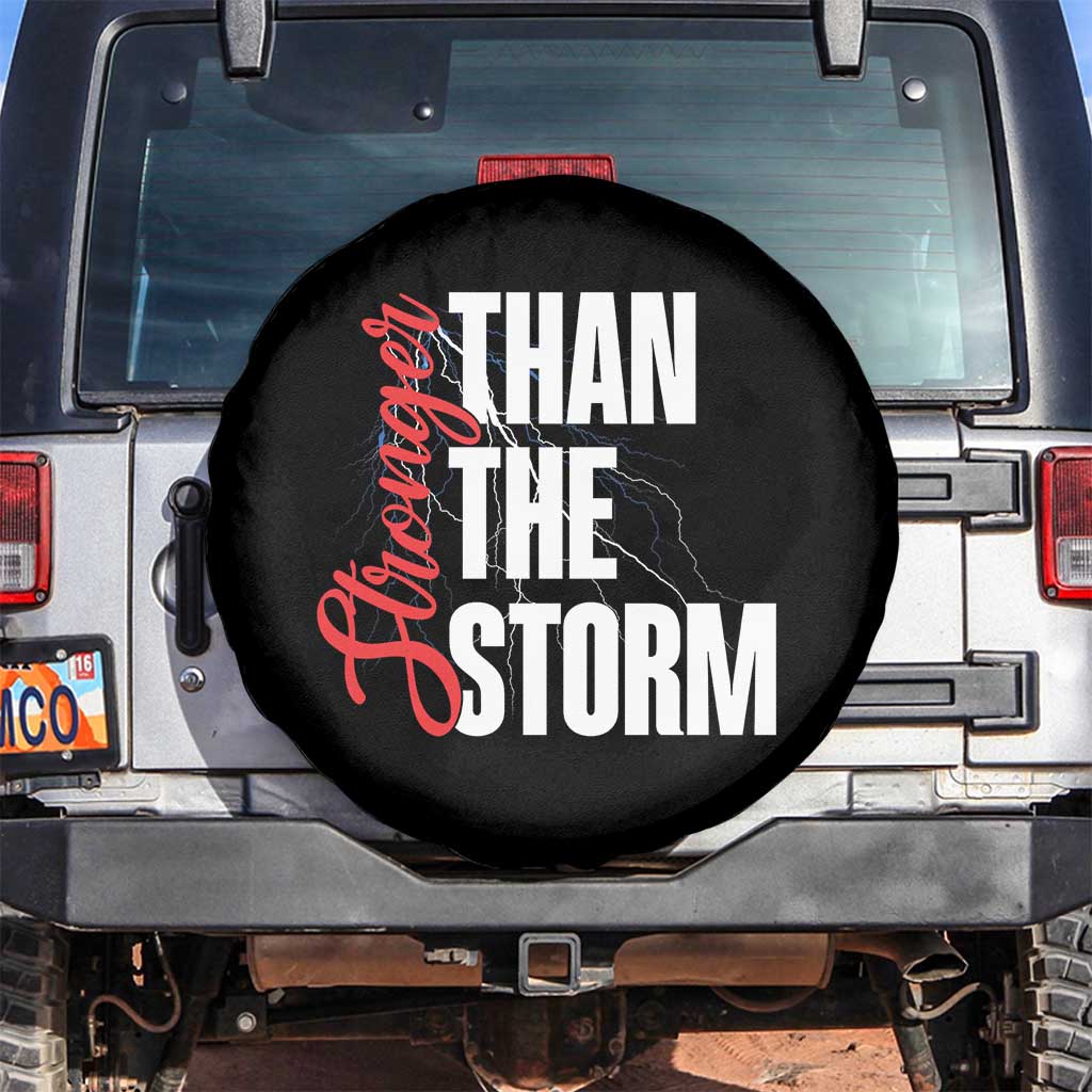 Stronger Than The Storm Spare Tire Cover Positive Mindset Motivation - Wonder Print Shop