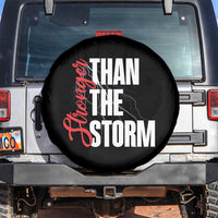 Stronger Than The Storm Spare Tire Cover Positive Mindset Motivation - Wonder Print Shop
