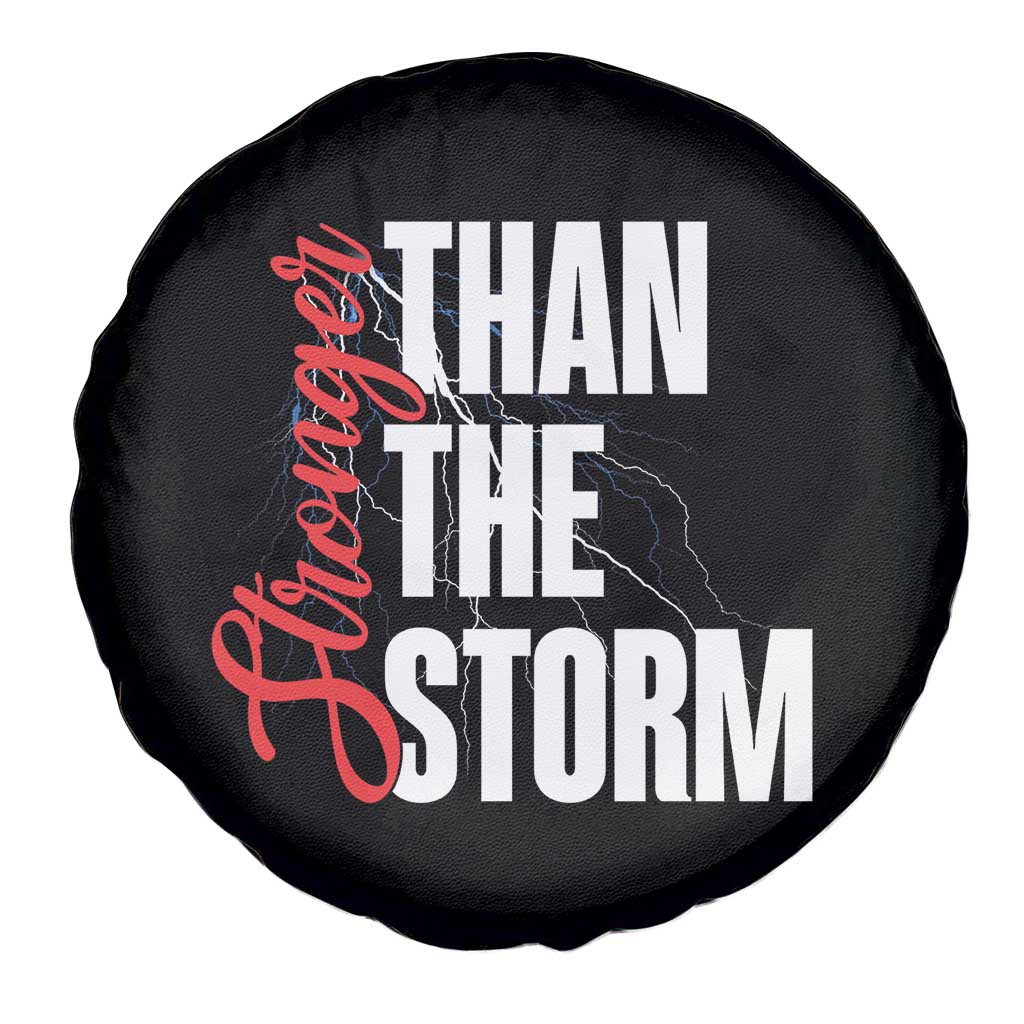 Stronger Than The Storm Spare Tire Cover Positive Mindset Motivation - Wonder Print Shop