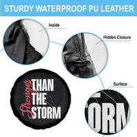 Stronger Than The Storm Spare Tire Cover Positive Mindset Motivation - Wonder Print Shop