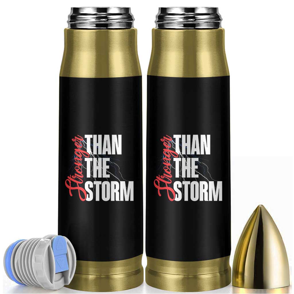 Stronger Than The Storm Bullet Tumbler Positive Mindset Motivation