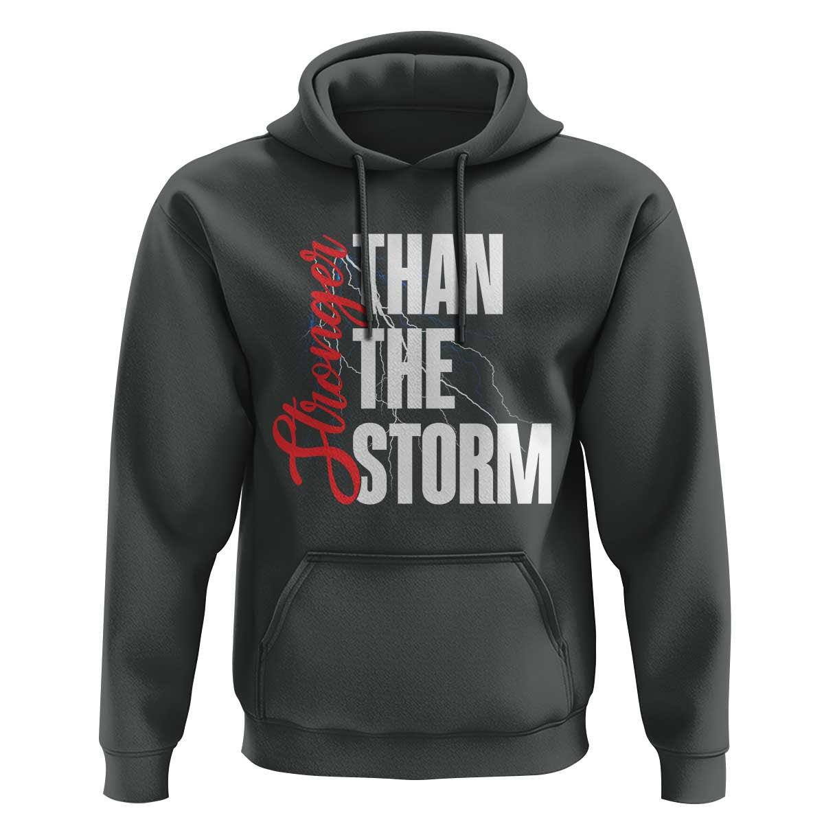 Stronger Than The Storm Hoodie Positive Mindset Motivation - Wonder Print Shop