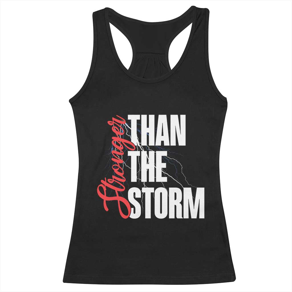 Stronger Than The Storm Racerback Tank Top Positive Mindset Motivation - Wonder Print Shop