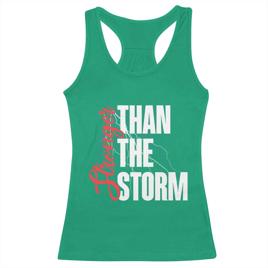 Stronger Than The Storm Racerback Tank Top Positive Mindset Motivation - Wonder Print Shop