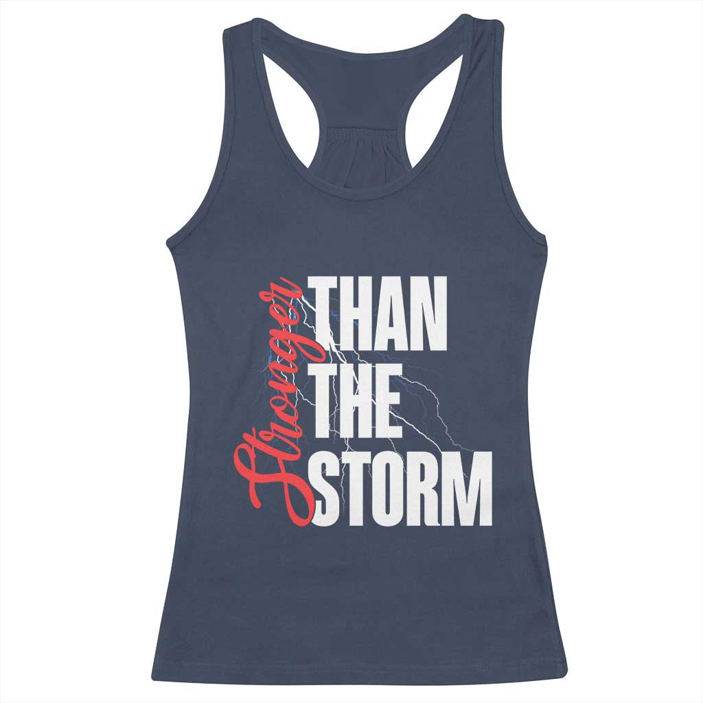 Stronger Than The Storm Racerback Tank Top Positive Mindset Motivation - Wonder Print Shop